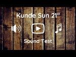 Load and play video in Gallery viewer, Kunde Sun 21&quot;
